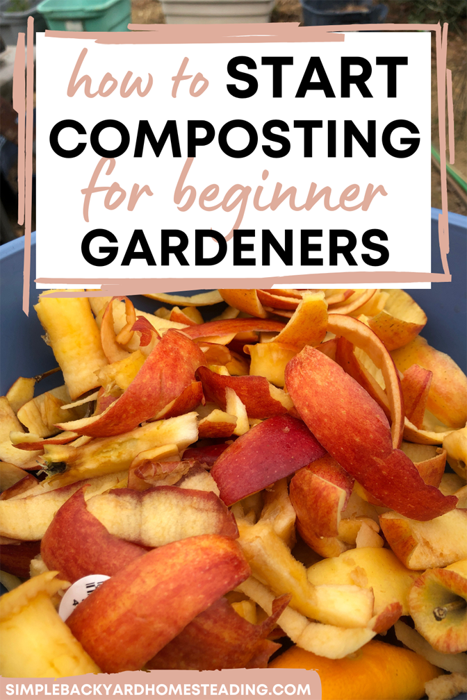 apple scraps ready to compost and text "How to Start Composting for Beginners Gardeners"
